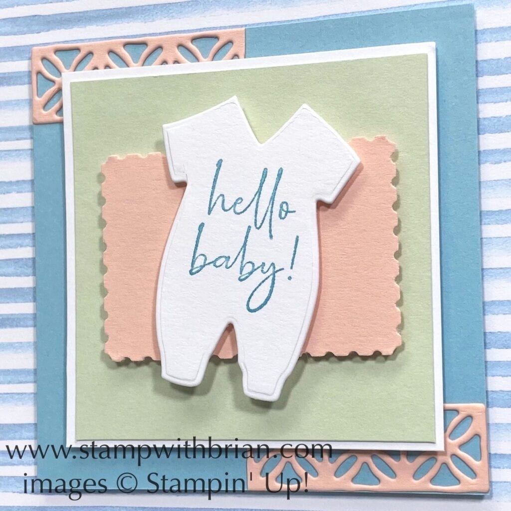Happy & Heartfelt, Baby Clothes Dies, Stampin Up!, Brian King, FMS524, baby card Happy & Heartfelt, Baby Clothes Dies, Stampin Up!, Brian King, FMS524, baby card
