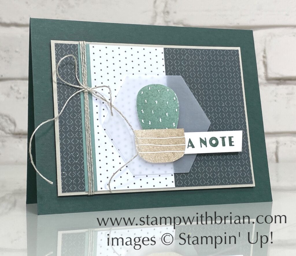 Cactus Cuties, Stampin Up!, Brian King Cactus Cuties, Stampin Up!, Brian King