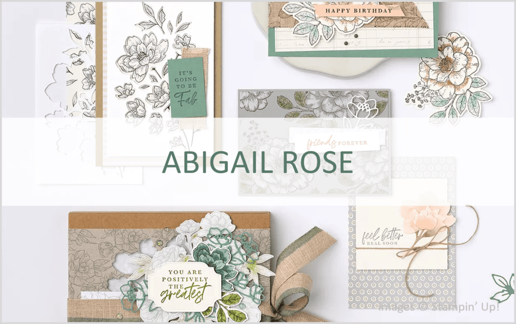 Abigail Rose Suite, Stampin Up! 2022 Annual Catalog, Brian King