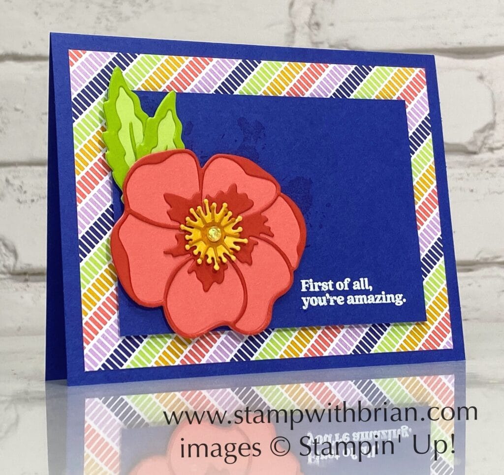 Hello Beautiful, Poppy Moments Dies, Butterfly Kisses Designer Series Paper, Stampin Up!, Brian King Hello Beautiful, Poppy Moments Dies, Butterfly Kisses Designer Series Paper, Stampin Up!, Brian King