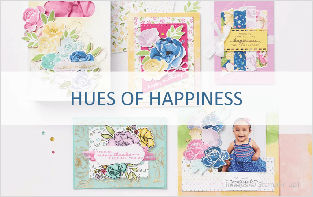 Hues of Happiness Suite, Stampin Up! 2022 Annual Catalog, Brian King
