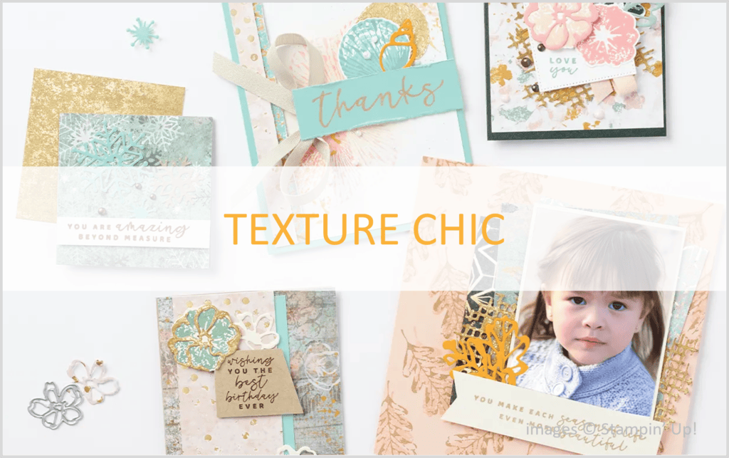 Texture Chic Suite, Stampin Up! 2022 Annual Catalog, Brian King