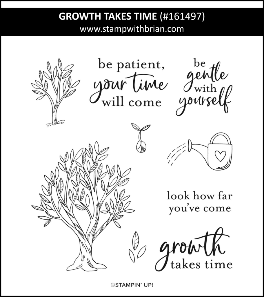 Growth Takes Time, Stampin Up! 161497 Growth Takes Time, Stampin Up! 161497
