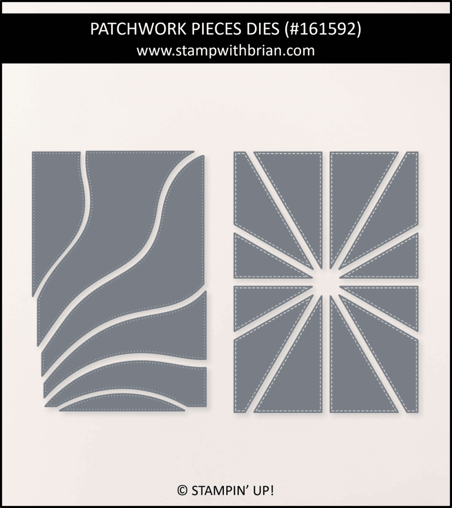 Patchwork Pieces Dies, Stampin Up! 161592