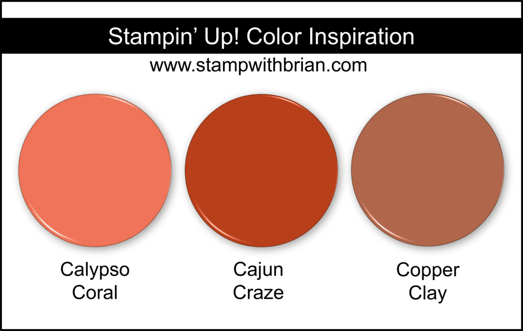 Stampin Up! Color Inspiration - Calypso Coral, Cajun Craze, Copper Clay Stampin Up! Color Inspiration - Calypso Coral, Cajun Craze, Copper Clay