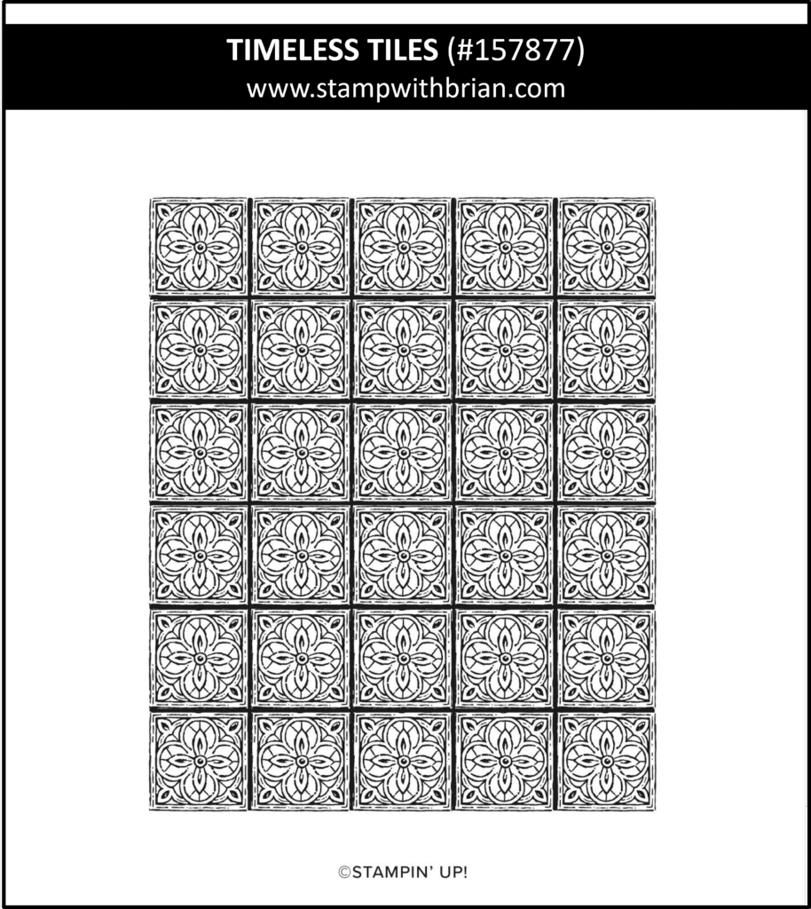 Timeless Tiles, Stampin Up! 157877
