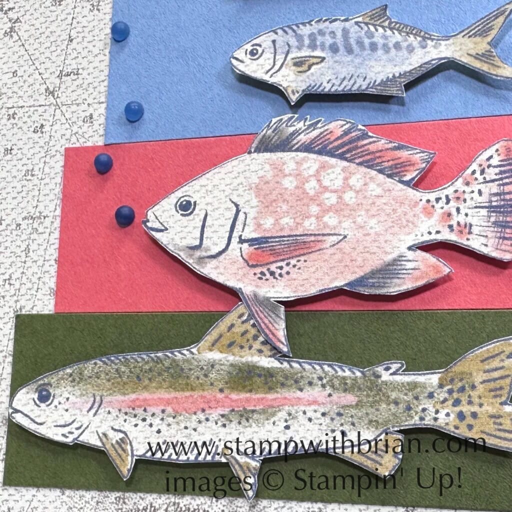 Gone Fishing, Let's Go Fishing, Stampin Up!, Brian King Gone Fishing, Let's Go Fishing, Stampin Up!, Brian King