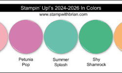 2024-2026 In Colors, Stampin Up!, Pretty in Pink, Petunia Pop, Summer Splash, Shy Shamrock, Peach Pie