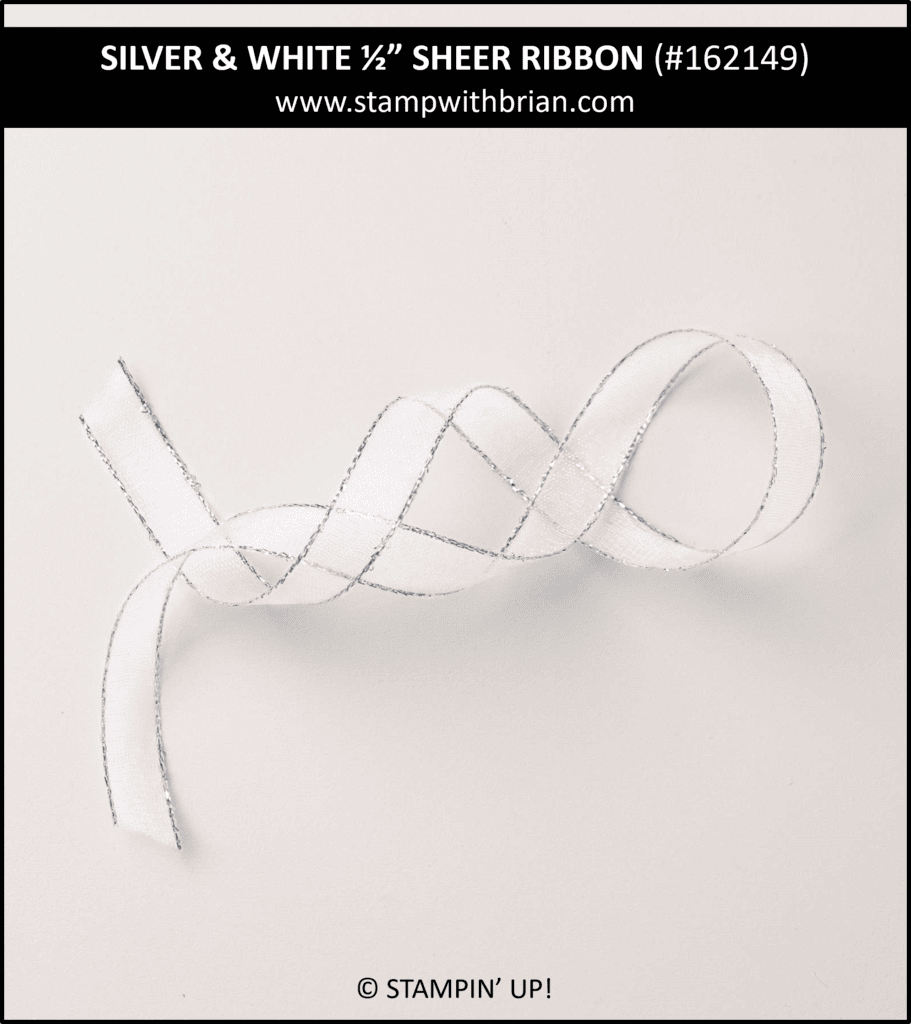 Silver & White Sheer Ribbon, Stampin Up! 162149