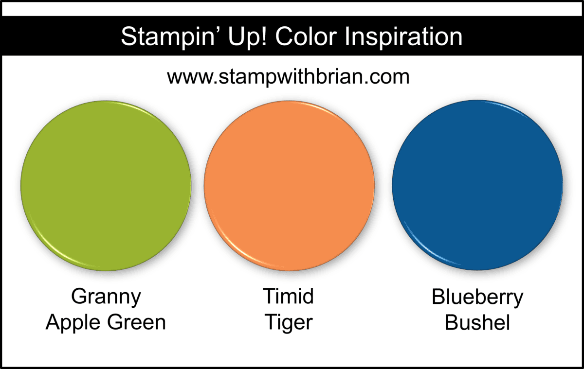 Stampin' Up! Color Inspiration - Granny Apple Green, Timid Tiger, Blueberry Bushel Stampin' Up! Color Inspiration - Granny Apple Green, Timid Tiger, Blueberry Bushel