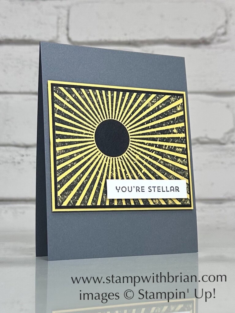 Rays of Light, Reach for the Stars, Stampin Up!, Brian King, solar eclipse card