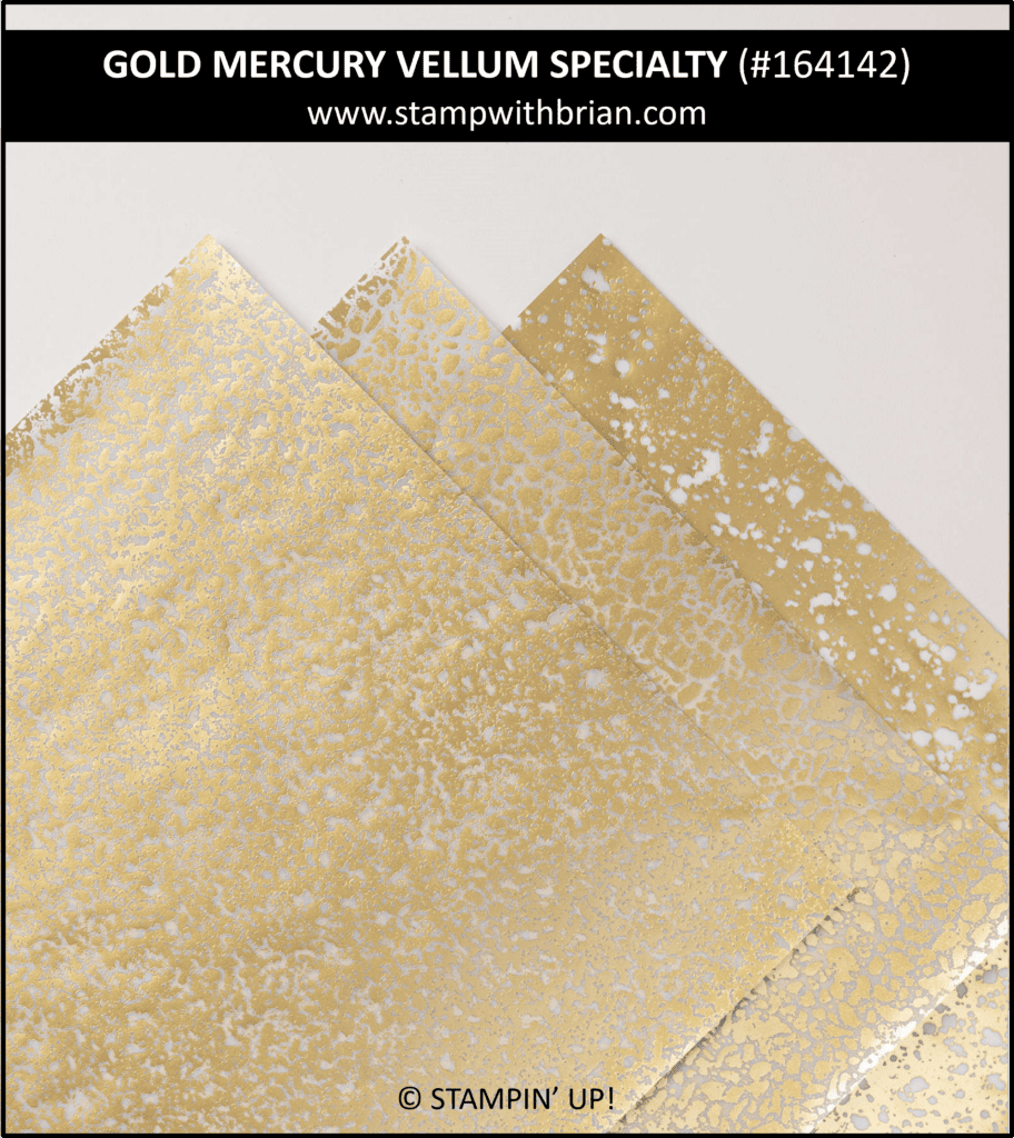Gold Mercury Vellum Specialty, Stampin Up! 164142 Gold Mercury Vellum Specialty, Stampin Up! 164142