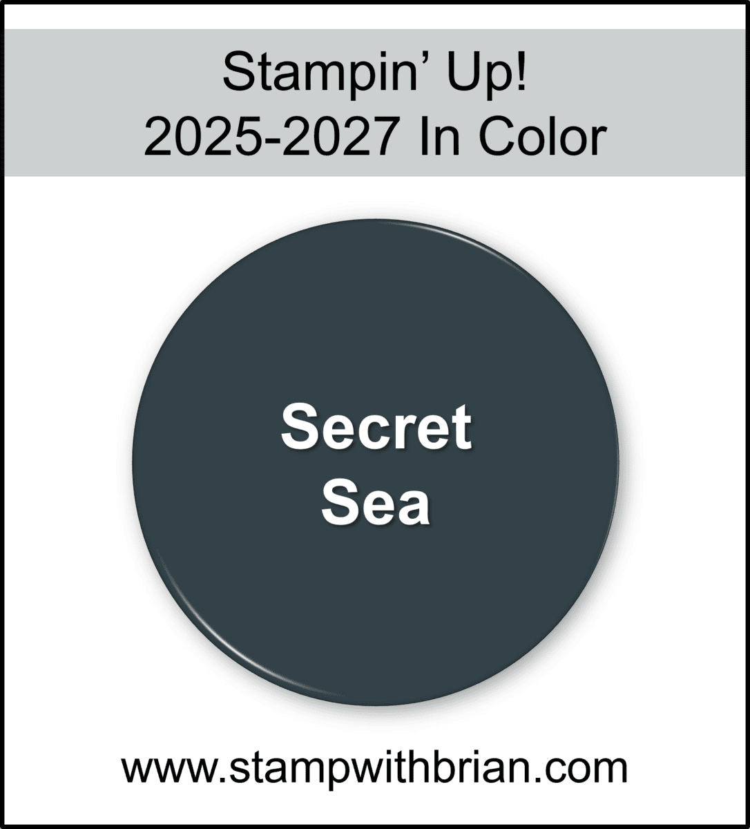 Secret Sea, Stampin' Up! 2025-2027 In Color Secret Sea, Stampin' Up! 2025-2027 In Color