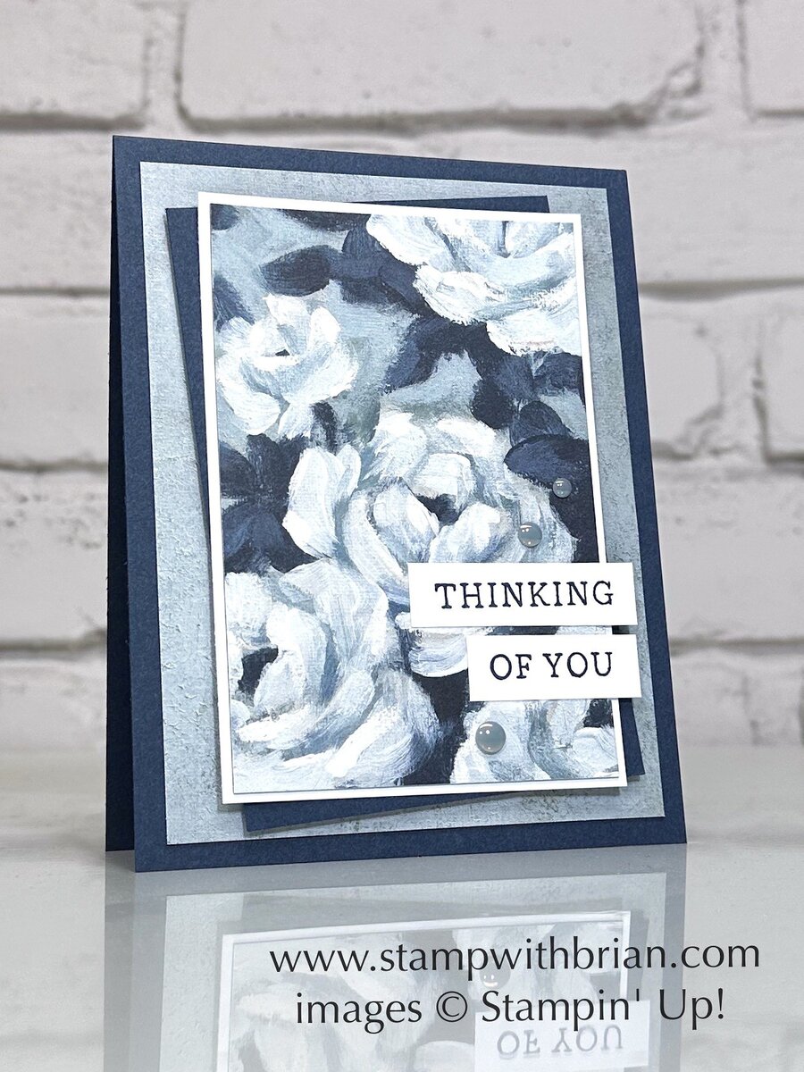 Beautiful Gallery Designer Series Paper, Stampin' Up!, Brian King, thinking of you card, 2025 Annual Catalog