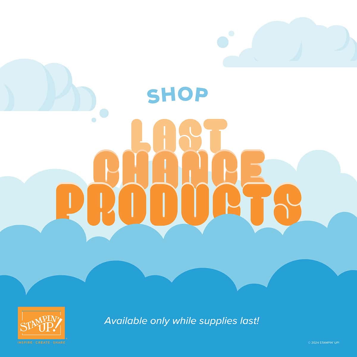 Last Chance Sale, Stampin' Up!