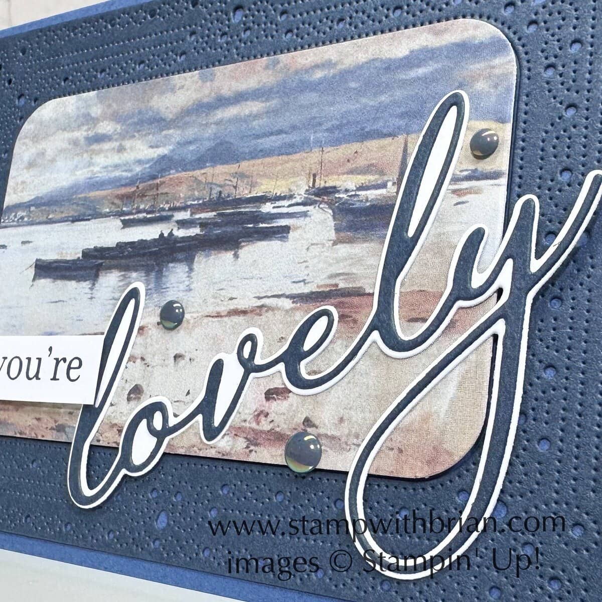 You're Lovely with Beautiful Gallery – STAMP WITH BRIAN