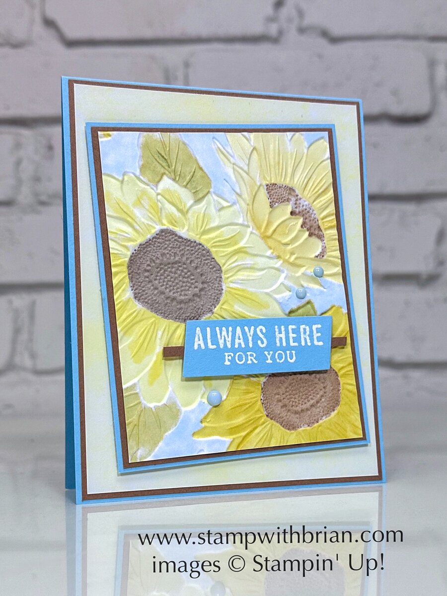 Always Here for You with the Sunflower 3D Embossing Folder – STAMP