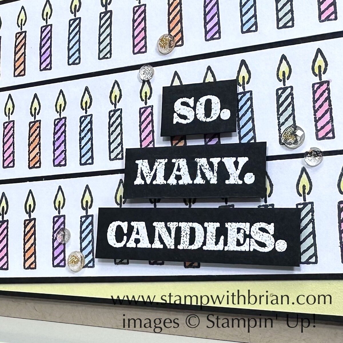 Not 29 Anymore, Choose Happy, Stampin' Up!, Brian King, fun birthday card Not 29 Anymore, Choose Happy, Stampin' Up!, Brian King, fun birthday card