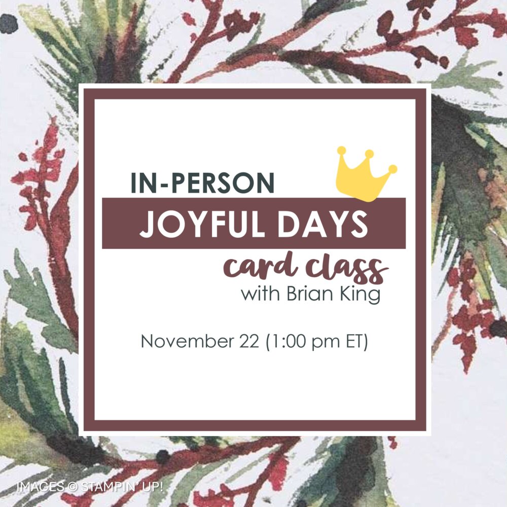 Joyful Days In-Person Class, Brian King Joyful Days In-Person Class, Brian King