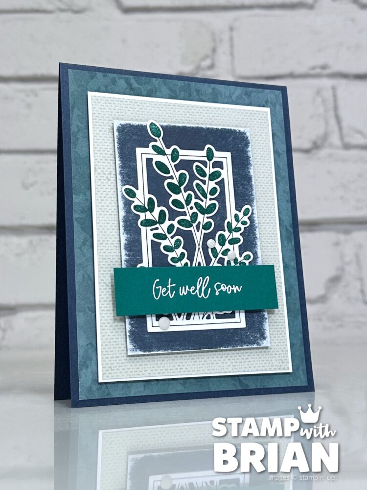 Friendly Foliage Bundle, Lasting Linen, Stampin' Up!, Brian King, Get Well Soon card