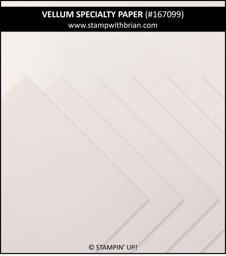 Vellum Specialty Paper, Stampin' Up! 167099 Vellum Specialty Paper, Stampin' Up! 167099