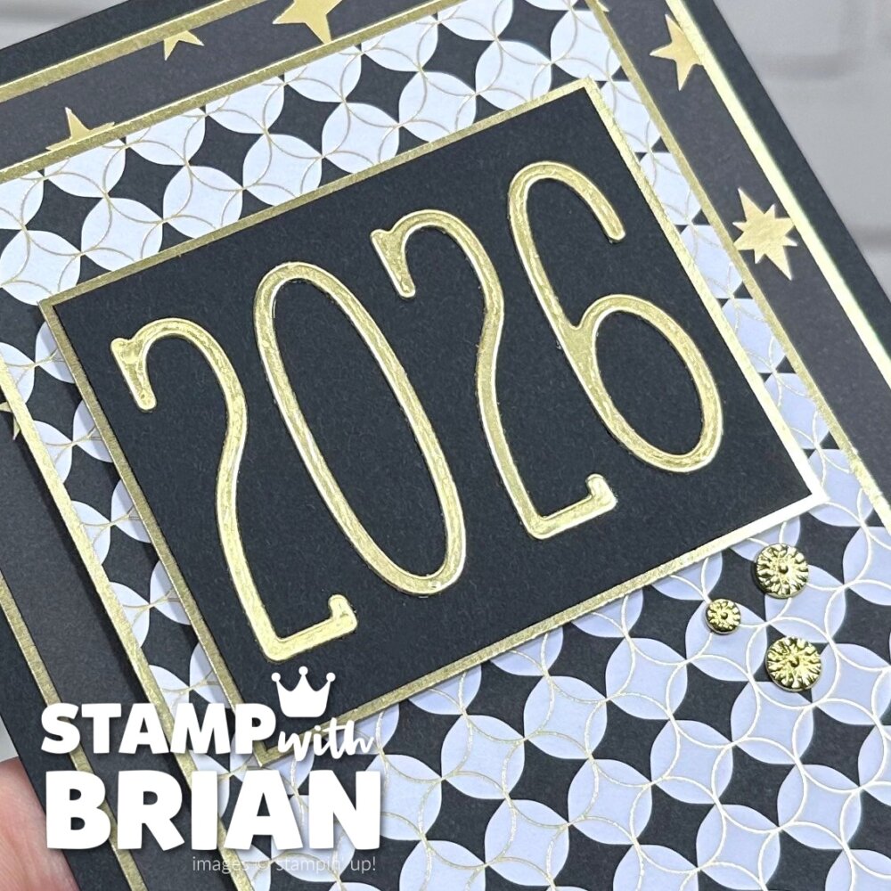 Alphabet ala Mode Dies, Modern Christmas Specialty Designer Series Paper, Stampin' Up!, Brian King, New Year's Card Alphabet ala Mode Dies, Modern Christmas Specialty Designer Series Paper, Stampin' Up!, Brian King, New Year's Card