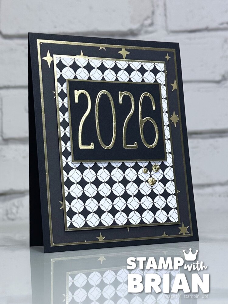 Alphabet ala Mode Dies, Modern Christmas Specialty Designer Series Paper, Stampin' Up!, Brian King, New Year's Card