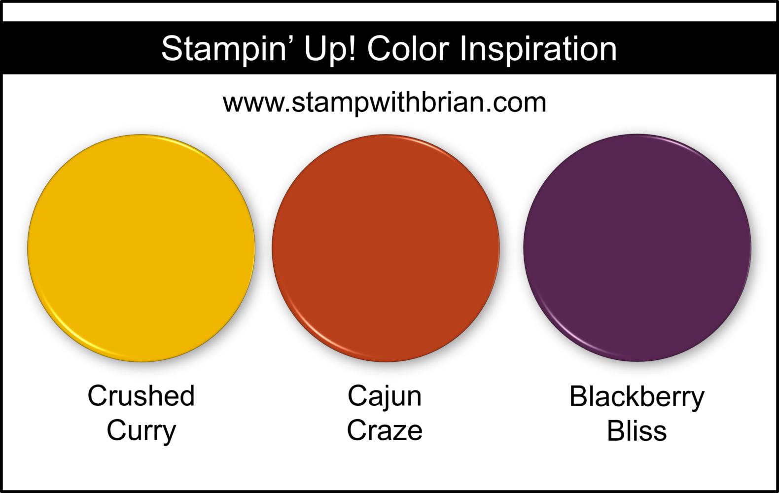 Stampin' Up! Color Inspiration - Crushed Curry, Cajun Craze, Blackberry Bliss Stampin' Up! Color Inspiration - Crushed Curry, Cajun Craze, Blackberry Bliss
