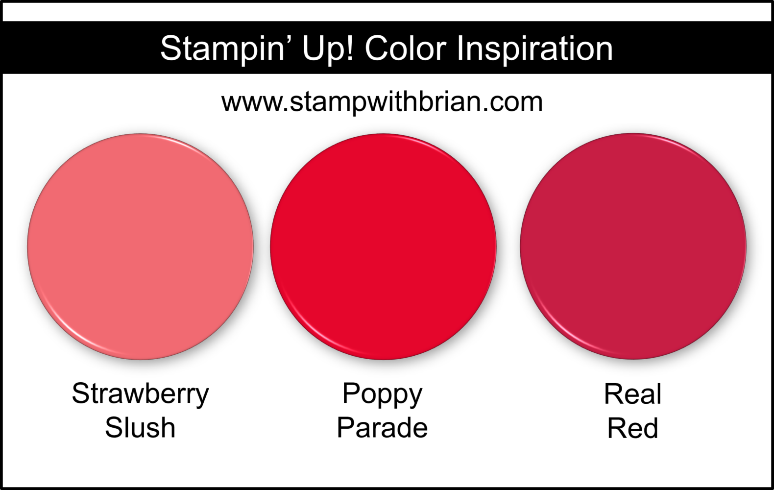 Stampin' Up! Color Inspiration - Strawberry Slush, Poppy Parade, Real Red Stampin' Up! Color Inspiration - Strawberry Slush, Poppy Parade, Real Red