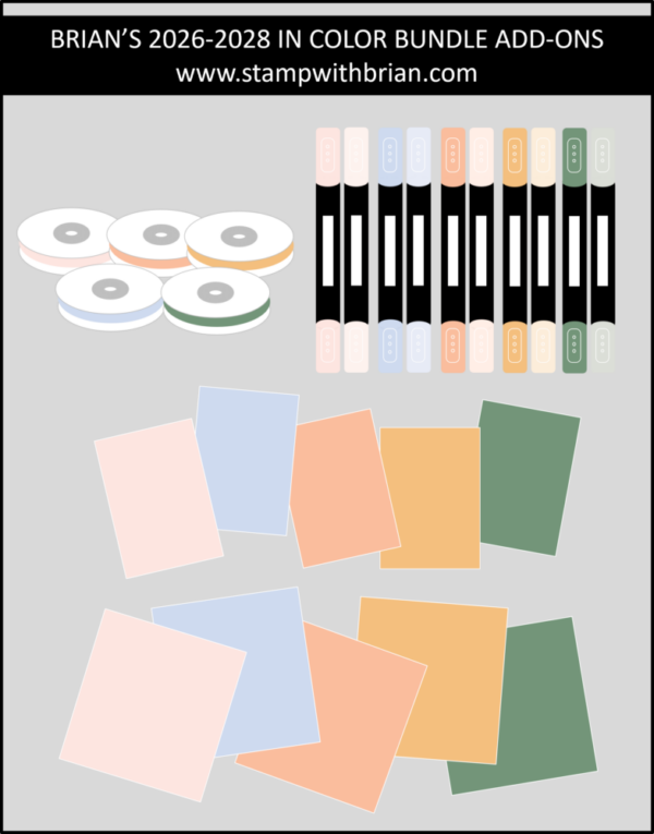 Brian's 2026-2028 IN Color Bundle Add-Ons, Stampin' Up!, stampwithbrian.com