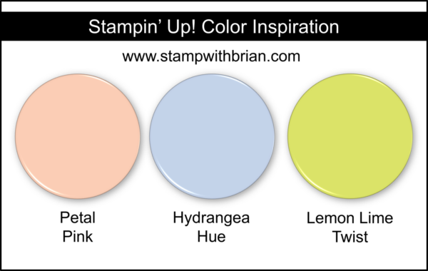 Stampin' Up! Color Inspiration - Petal Pink, Hydrangea Hue, Lemon Lime Twist