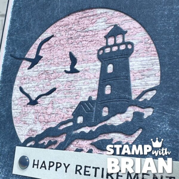 Sunset Coast Bundle, Stampin' Up!, Brian King, retirement card
