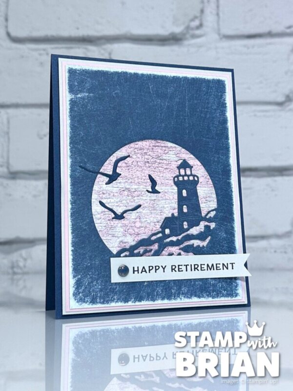 Sunset Coast Bundle, Stampin' Up!, Brian King, retirement card