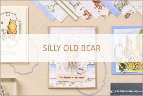 Silly Old Bear Suite Collection, Stampin' Up!