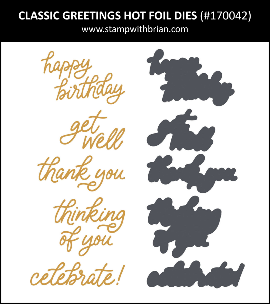 Classic Greetings Hot Foil Dies, Stampin' Up!, 170042 Classic Greetings Hot Foil Dies, Stampin' Up!, 170042