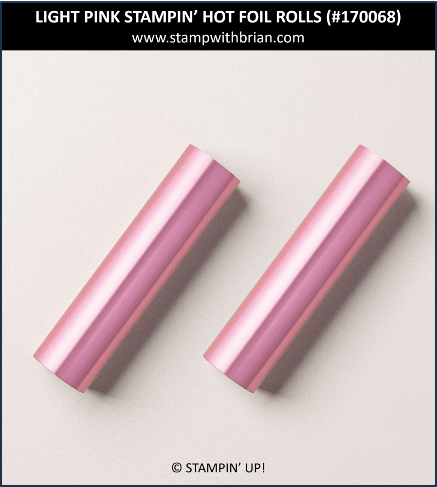 Light Pink Hot Foil Rolls, Stampin' Up! 170068 Light Pink Hot Foil Rolls, Stampin' Up! 170068