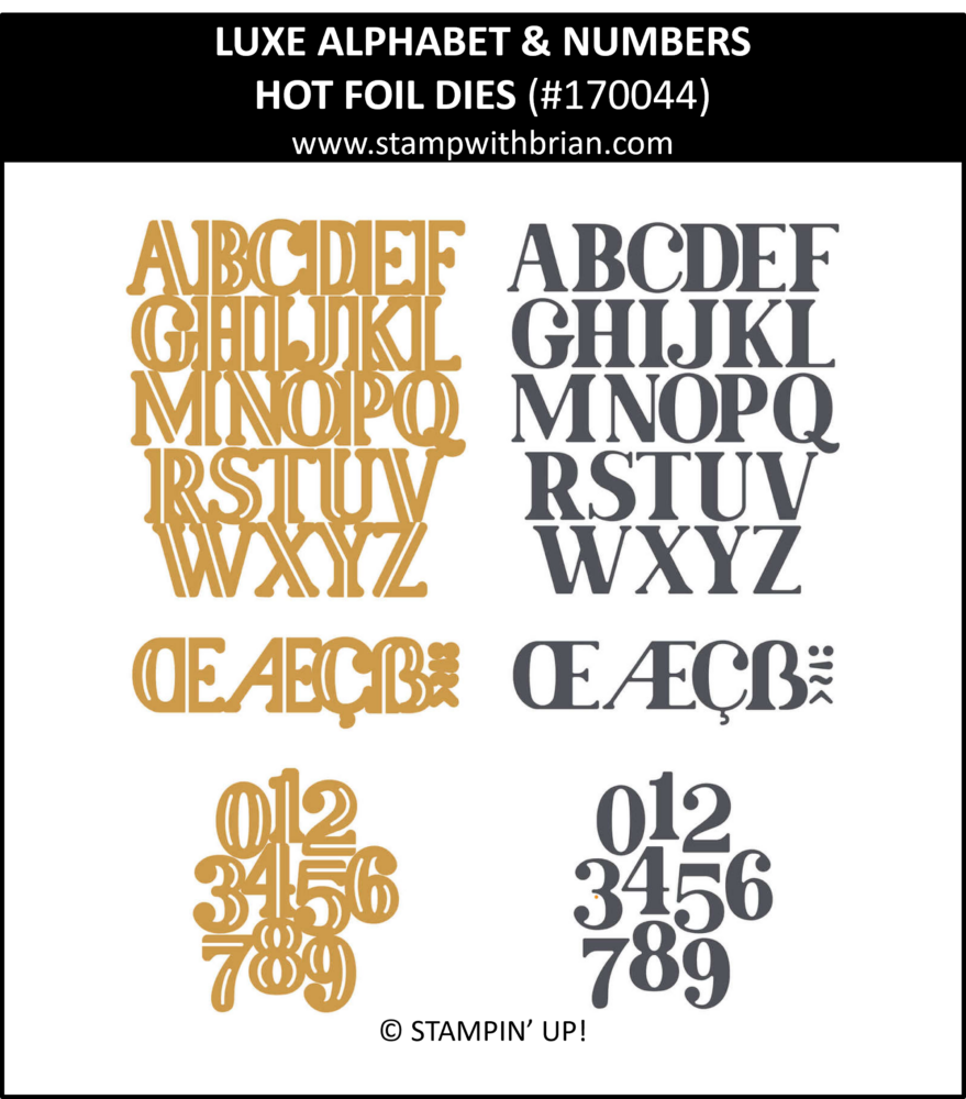 Luxe Alphabet & Numbers Hot Foil Dies, Stampin' Up!, 170044 Luxe Alphabet & Numbers Hot Foil Dies, Stampin' Up!, 170044