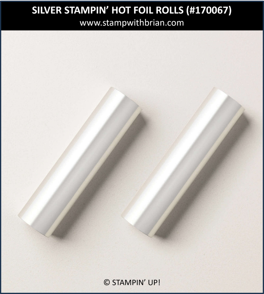 Silver Hot Foil Rolls, Stampin' Up! 170067 Silver Hot Foil Rolls, Stampin' Up! 170067