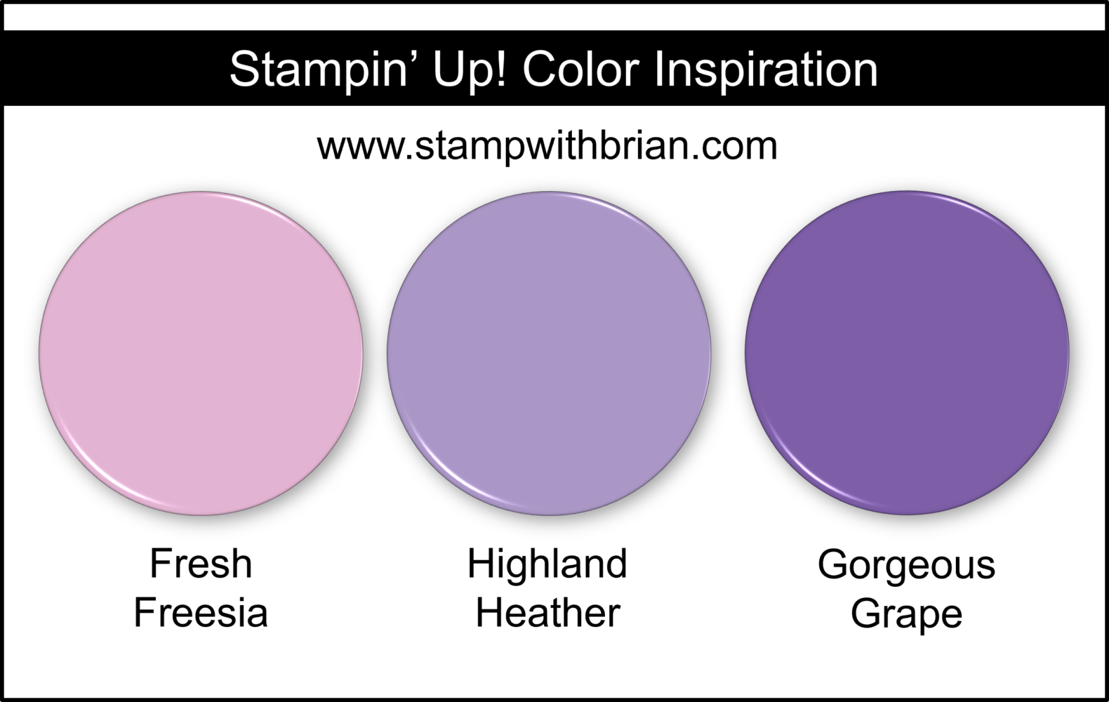 Stampin' Up! Color Inspiration - Fresh Freesia, Highland Heather, Gorgeous Grape Stampin' Up! Color Inspiration - Fresh Freesia, Highland Heather, Gorgeous Grape