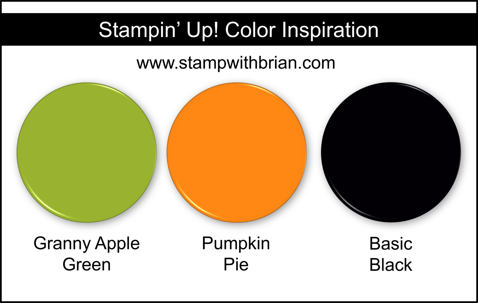 Stampin' Up! Color Inspiration - Granny Apple Green, Pumpkin Pie, Basic Black Stampin' Up! Color Inspiration - Granny Apple Green, Pumpkin Pie, Basic Black