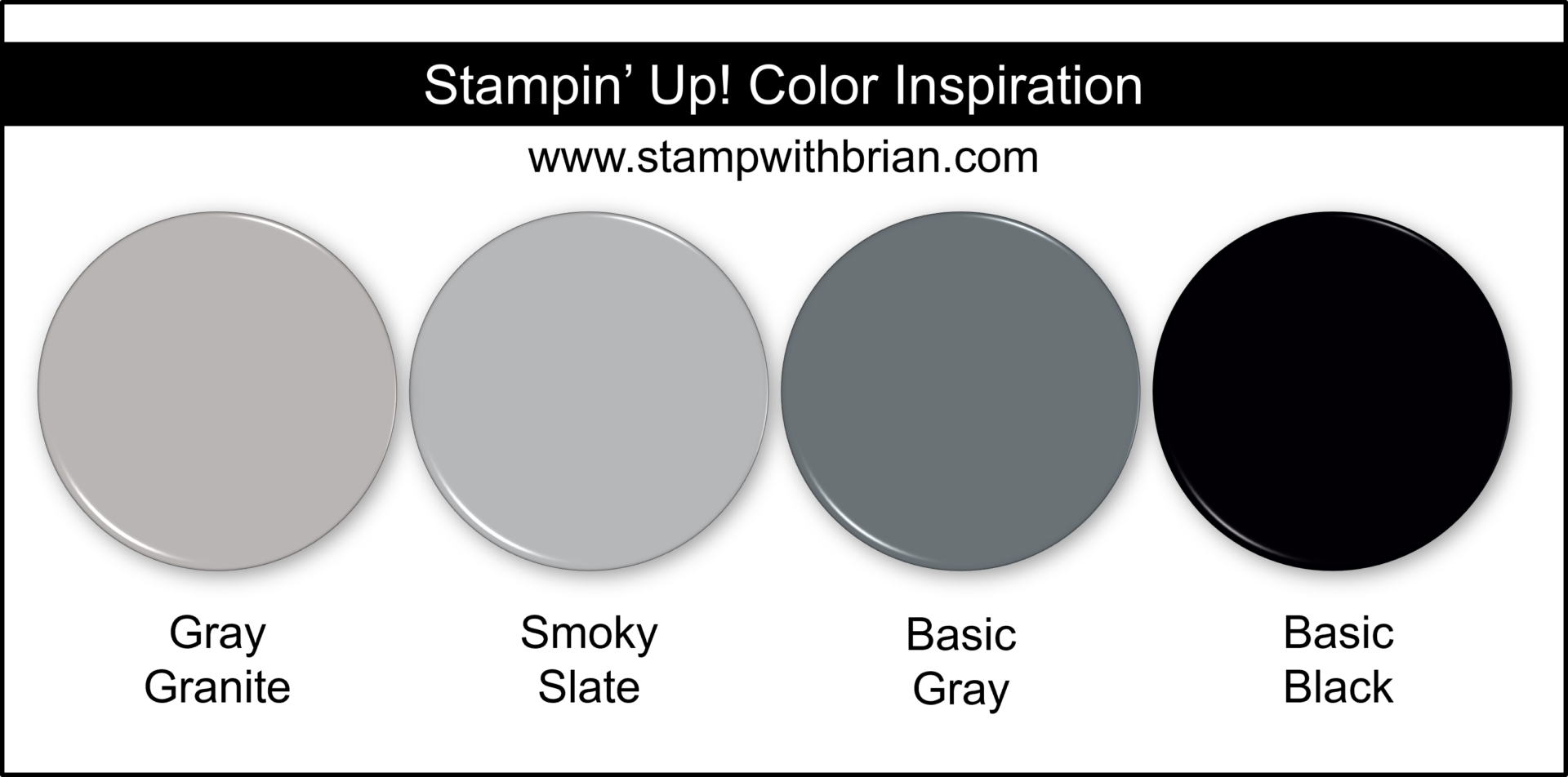 Stampin' Up! Color Inspiration - Gray Granite, Smoky Slate, Basic Gray, Basic Black Stampin' Up! Color Inspiration - Gray Granite, Smoky Slate, Basic Gray, Basic Black